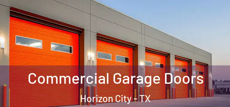  Commercial Garage Doors Horizon City - TX
