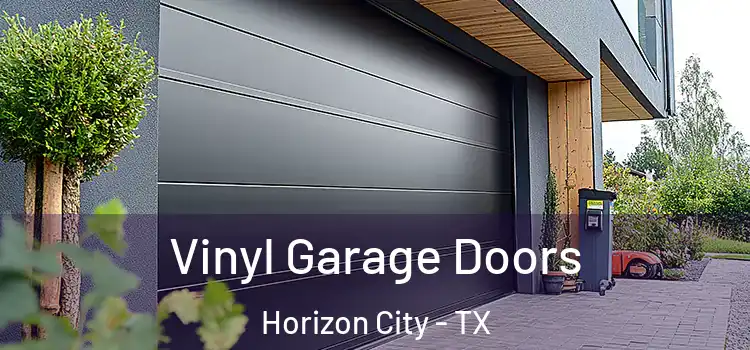  Vinyl Garage Doors Horizon City - TX